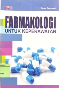 Image of FARMAKOLOGI UNTUK KEPERAWATAN