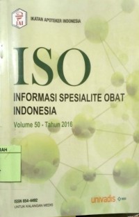 Image of ISO INFORMASI SPESIALITE OBAT INDONESIA VOL 50