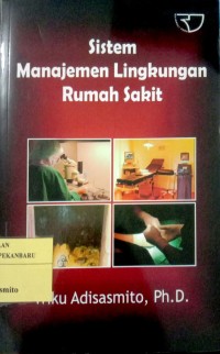 Image of Sistem Manajemen Lingkungan Rumah Sakit