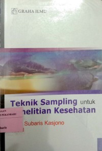 Image of TEKNIK SAMPLING UNTUK PENELITIAN KESEHATAN