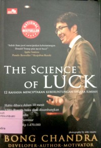 Image of The Science of Luck 12 rahasia menciptakan keberuntungan secara ilmiah