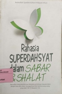Rahasia Super dahsyat dalam Sabar dan Shalat