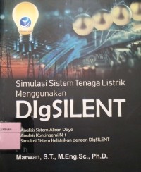 Image of Simulasi Sistem Tenaga Listrik Menggunakan DIgSILENT