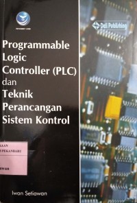 Image of Programmable Logic Controller (PLC) dan Teknik Perancangan Sistem Kontrol