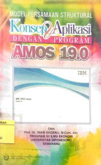 Image of Model Persamaan Struktural Konsep dan Aplikasi dengan Program AMOS 19.0