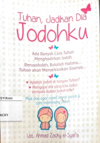 Image of Tuhan, Jadikan Dia Jodohku