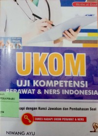 UKOM Uji Kompetensi Perawat & Ners Indonesia