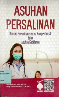 Image of Asuhan persalinan (konsep persalinan secara komprehensif dalam asuhan kebidanan
