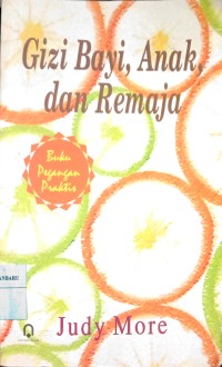 Image of Gizi Bayi, Anak dan Remaja