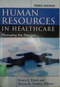 Image of Human Resources in Health Care Managing for Success