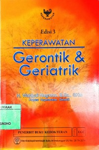 Image of KEPERAWATAN GERONTIK & GERIANTRIK EDISI 3