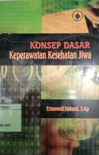 KONSEP DASAR KEPERAWATAN KESEHATAN JIWA