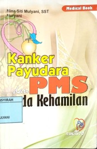 Image of KANKER PAYUDARA DAN PMS PADA KEHAMILAN