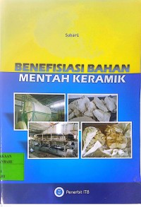 Image of Benefisiasi Bahan Mentah Keramik