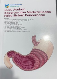 Image of Buku Asuhan Keperawatan Medikal Bedah Pada Sistem Pencernaan