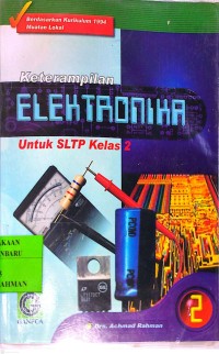 Image of KETERAMPILAN ELEKTRONIKA UNTUK SLTP KELAS 2