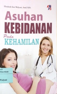 Image of Asuhan Kebidanan Pada Kehamilan