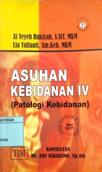 Image of Asuhan Kebidanan IV (Patologi Kebidanan)