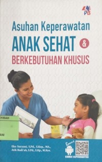 Image of ASUHAN KEPERAWATAN ANAK SEHAT BERKEBUTUHAN KHUSUS