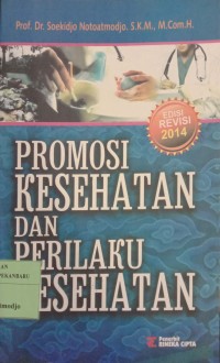 PROMOSI KESEHATAN DAN PERILAKU KESEHATAN