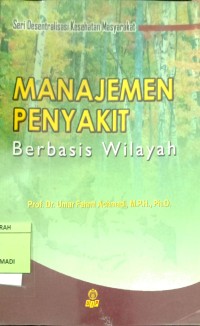 Image of MANAJEMEN PENYAKIT BERBASIS WILAYAH