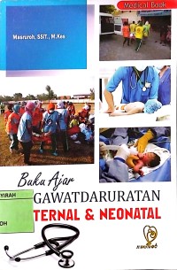 Image of BUKU AJAR KEGAWATDARURATAN MATERNAL &NEONATAL