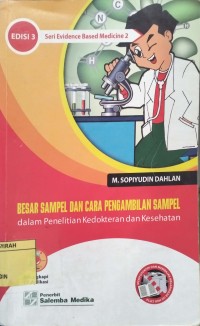 BESAR SAMPEL DAN CARA PENGAMBILAN SAMPEL dalam penelitian kedokteran dan kesehatan