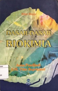 DASAR-DASAR BIOKIMIA