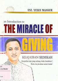 An Introduction to The Miracle Of Giving