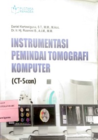 Instrumentasi Pemindai Tomografi Komputer (CT-Scan)