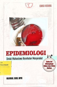 Epidemiologi untuk mahasiswa kesehatan masyarakat
