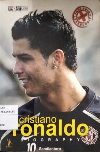 Christiano Ronaldo Biography